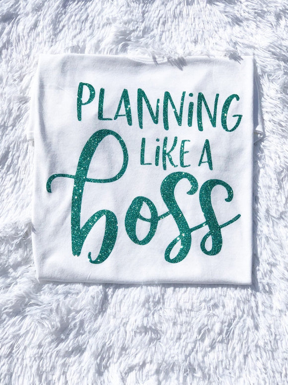 Planning like a Boss